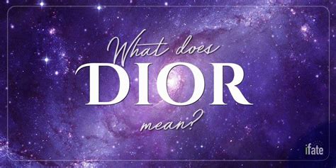 what does dior mean.